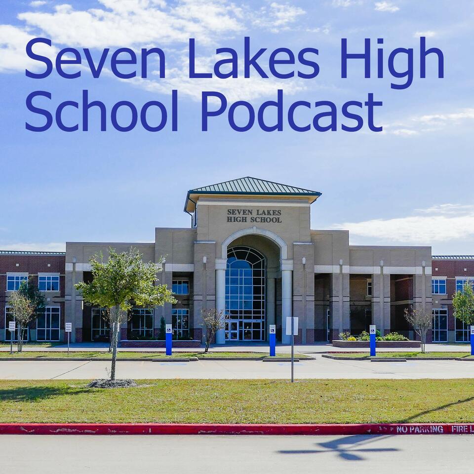 Seven Lakes High School Podcast
