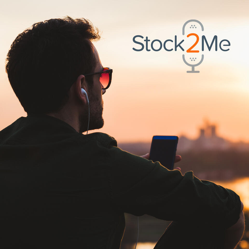 The Stock2Me Podcast