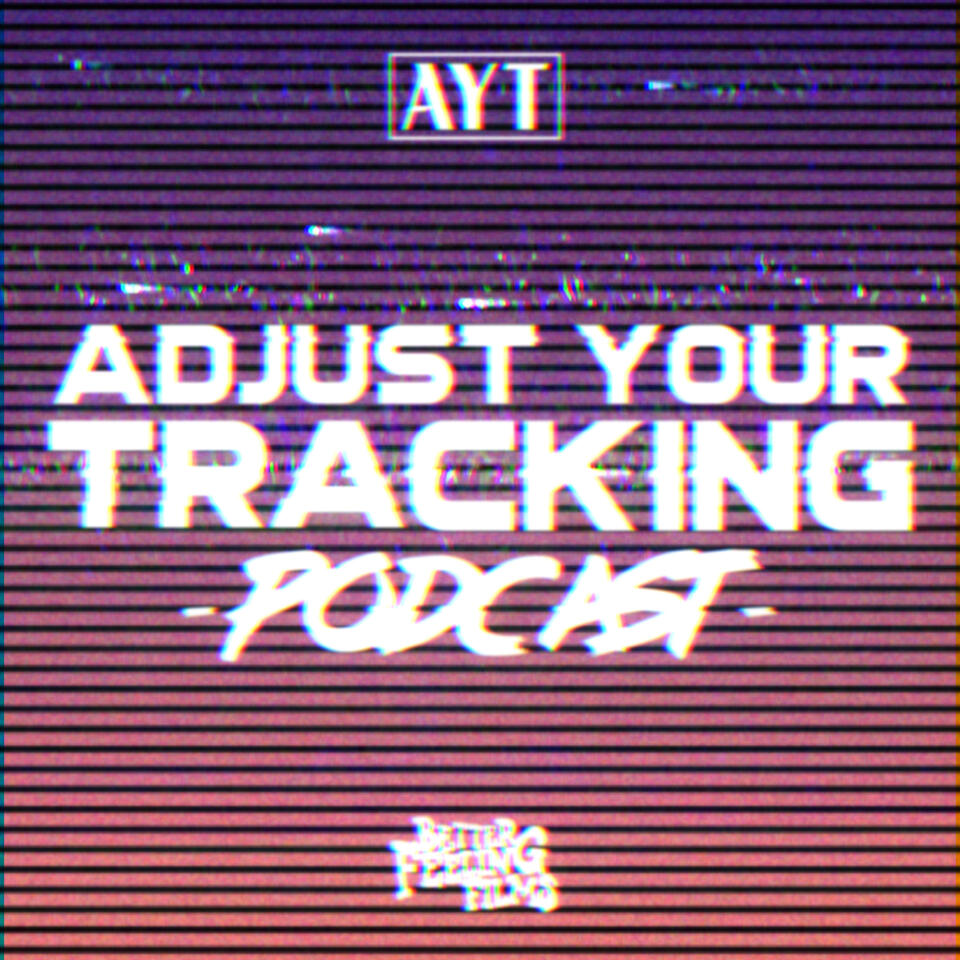 Adjust Your Tracking