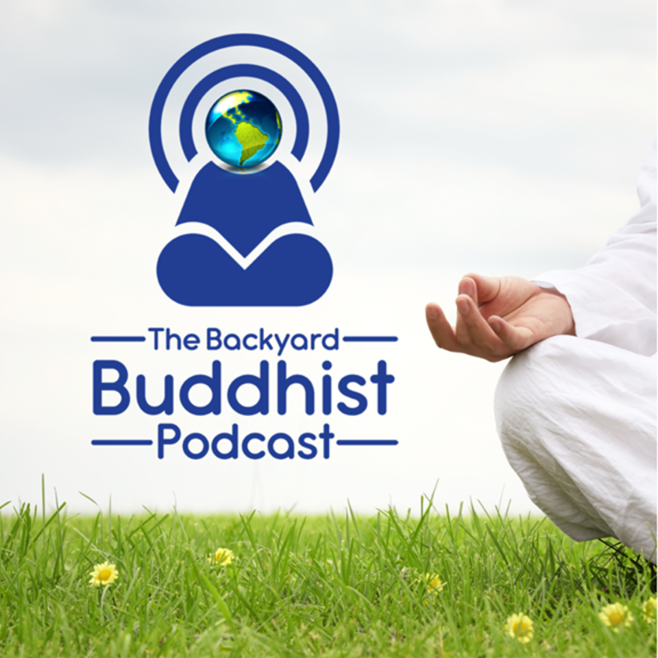 The Backyard Buddhist Podcast