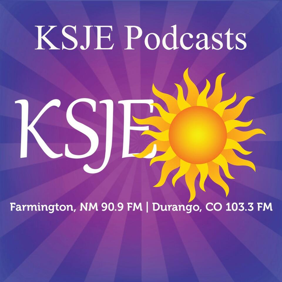 KSJE Podcasts: Farmington, NM