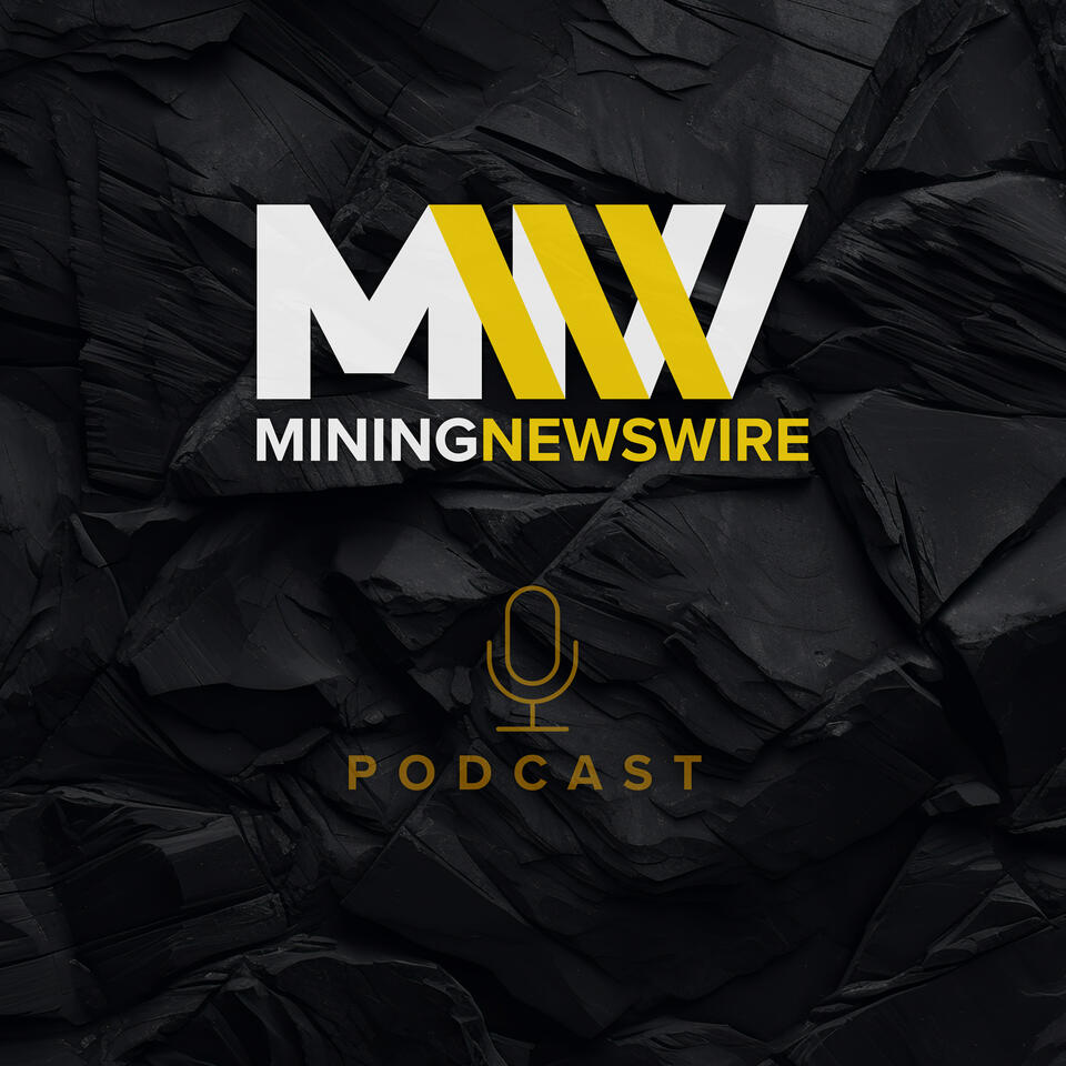 The MiningNewsWire Podcast