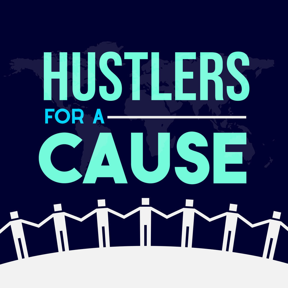 HUSTLERS FOR A CAUSE