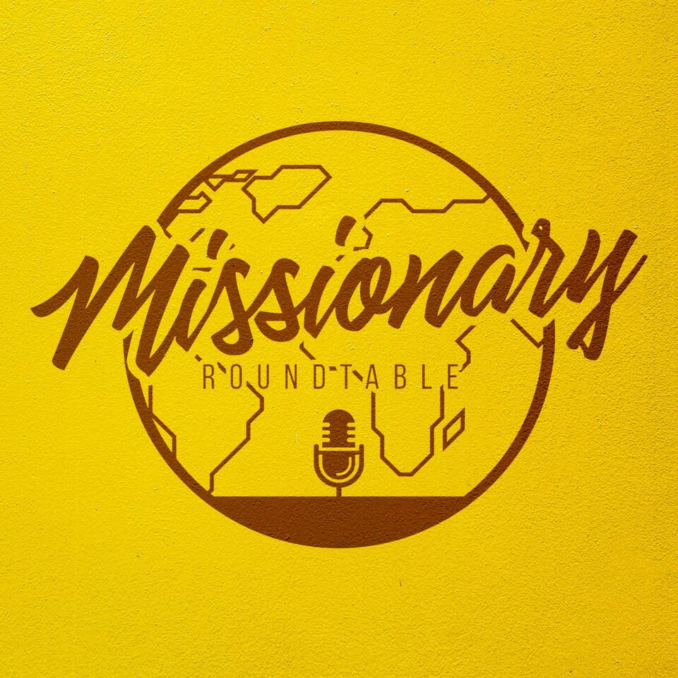 Missionary Roundtable