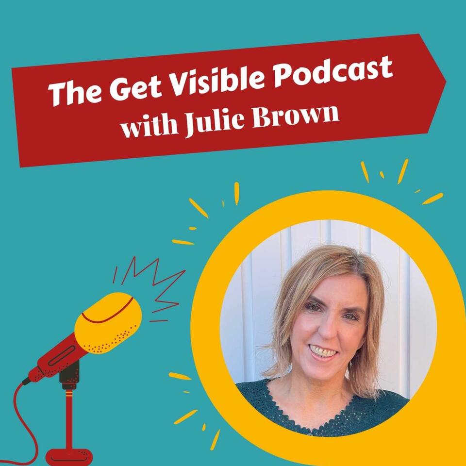 The Get Visible Podcast