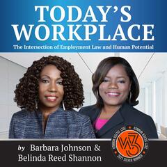 2020 Recap with Barbara Johnson, Belinda Reed Shannon and Vinnie Potestivo - Today’s Workplace