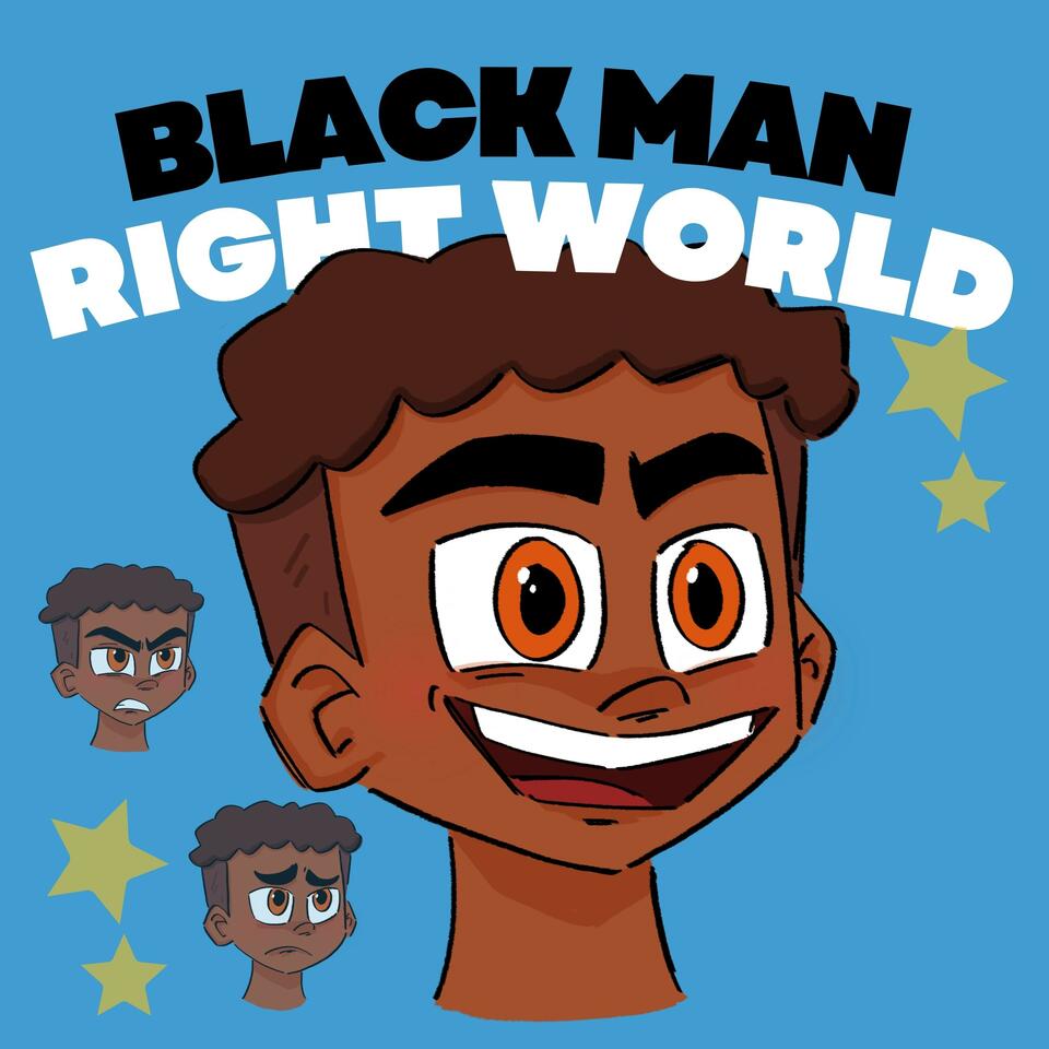 Black Man, Right World