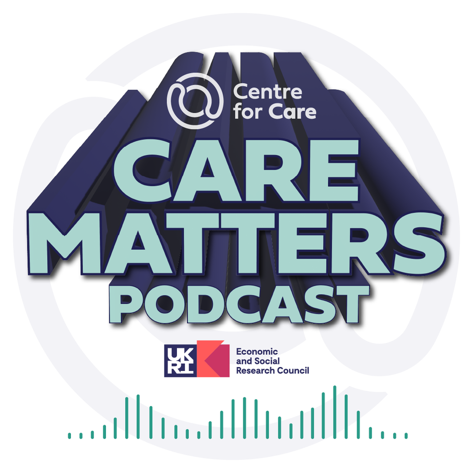 CARE MATTERS Podcast