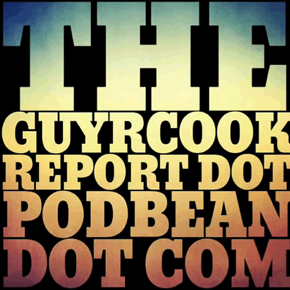The Guy R Cook Report
