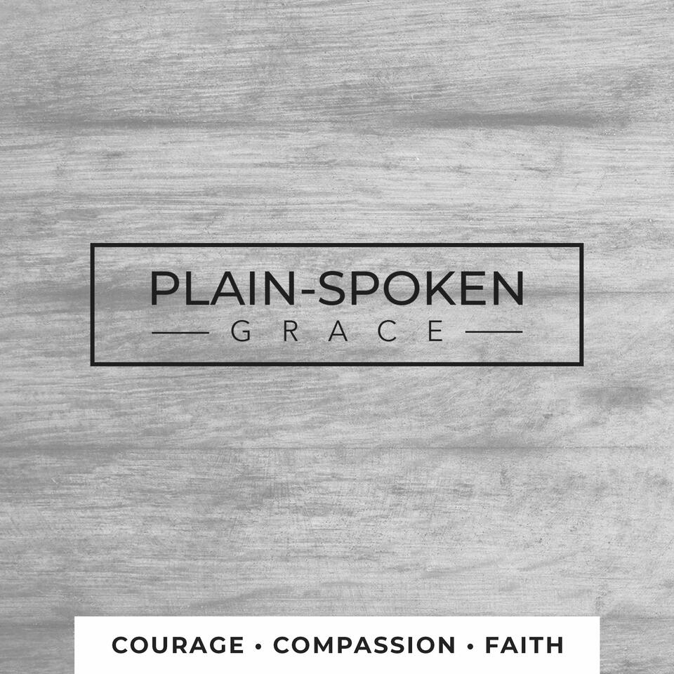 Plain-Spoken Grace