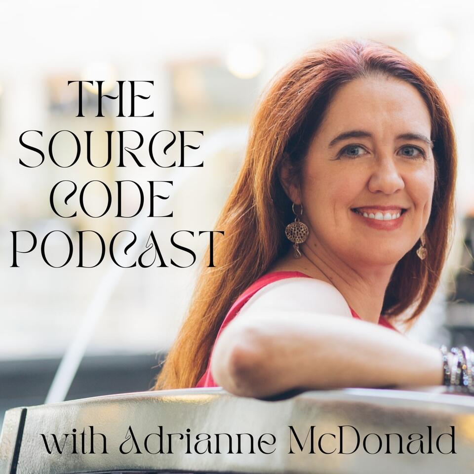 The Source Code Podcast with Adrianne McDonald