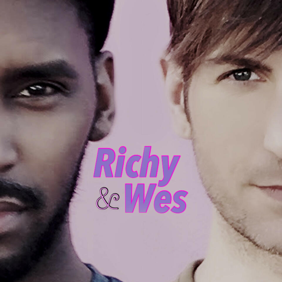Richy and Wes (A Shady Hollywood Podcast)