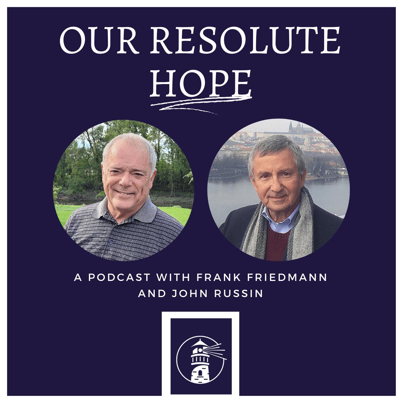 Our Resolute Hope Podcast iHeart