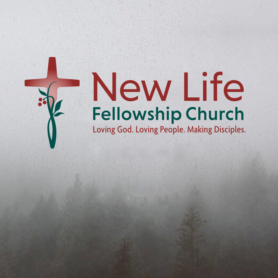 New Life Fellowship Church Sermons Podcast