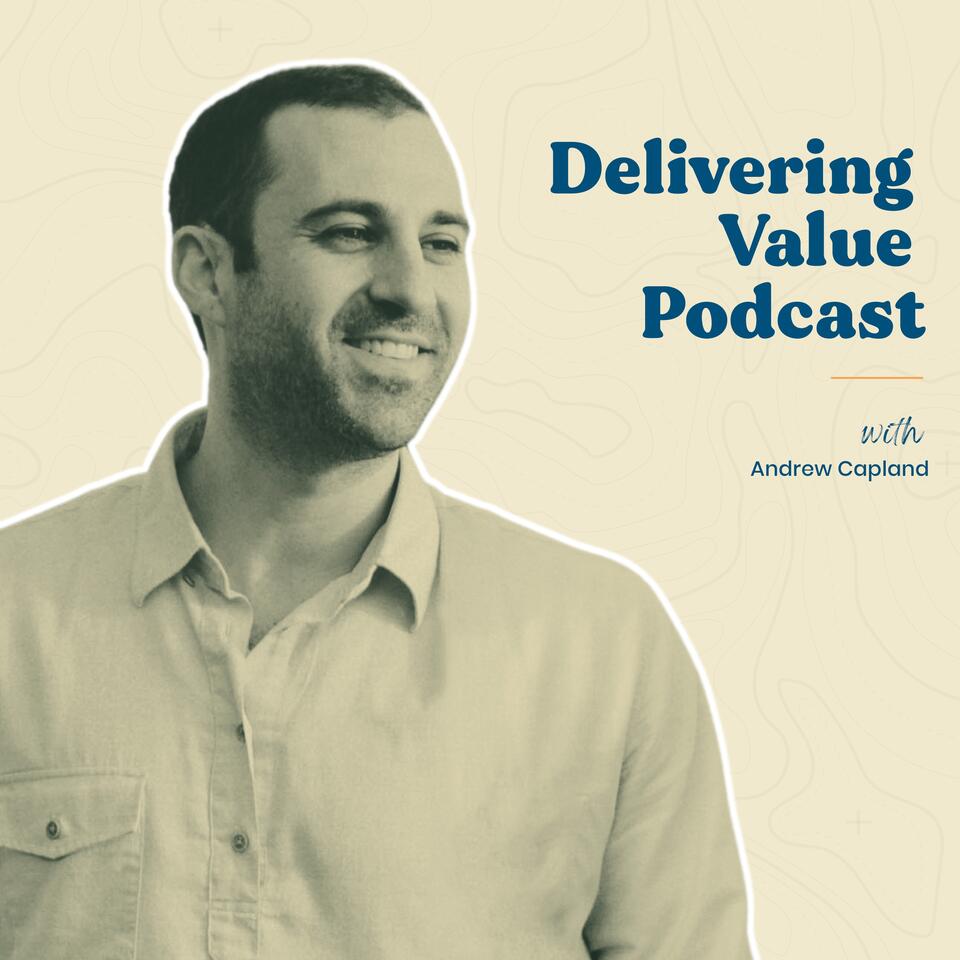 Delivering Value: Vulnerable Career Stories & Startup Leadership Challenges