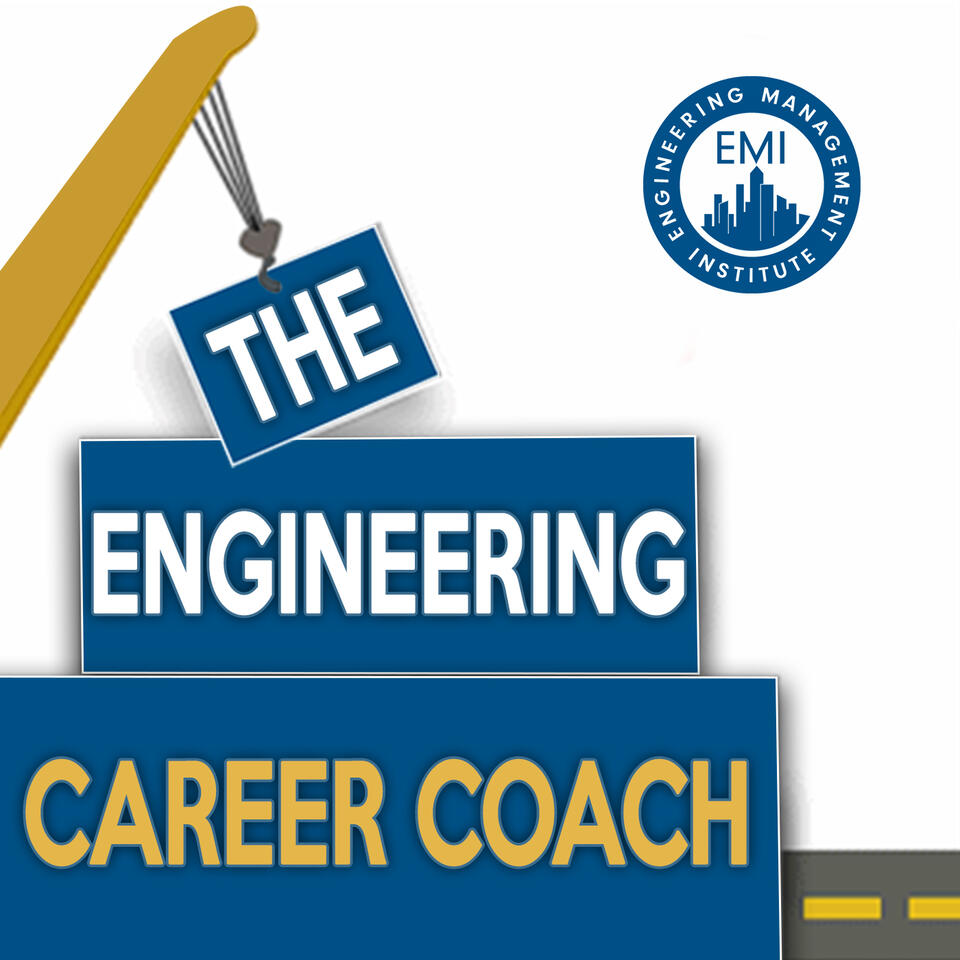 The Engineering Career Coach Podcast