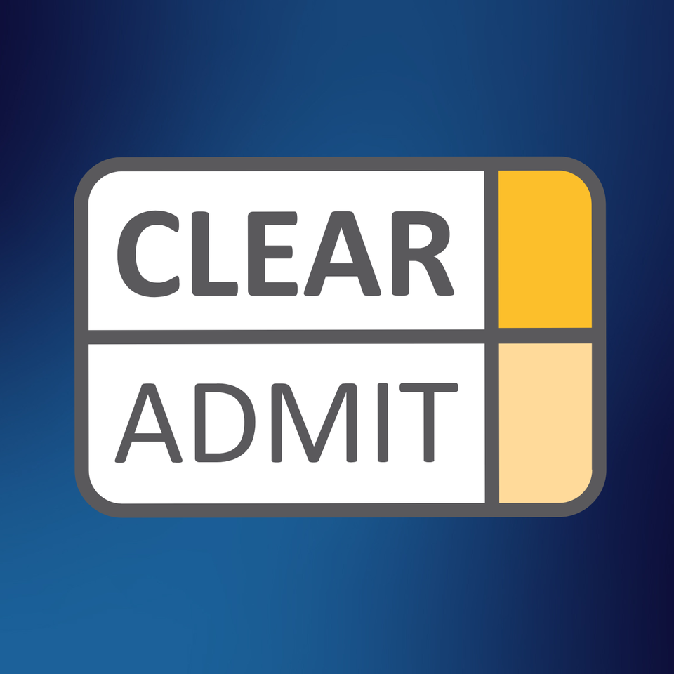 Clear Admit MBA Admissions Podcast