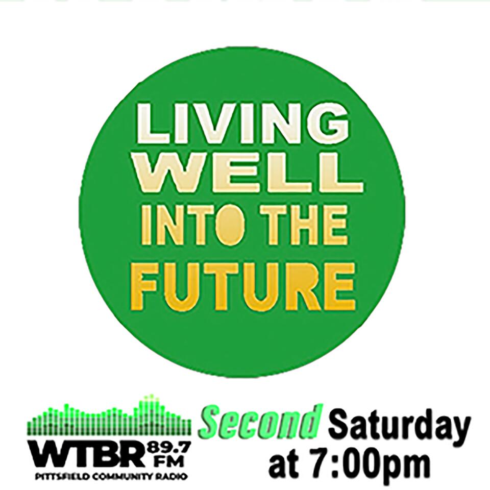 Living Well Into The Future
