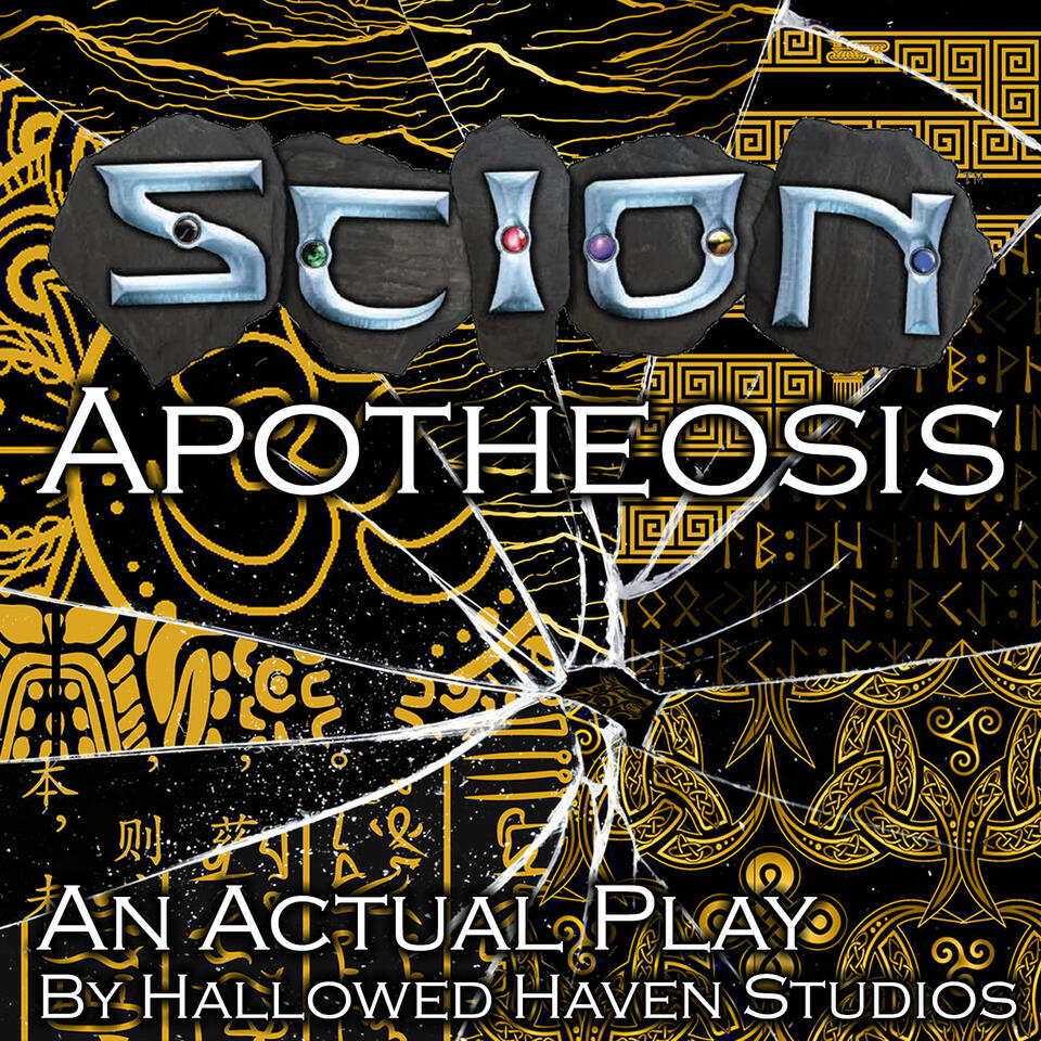 Apotheosis : A Scion RPG Actual Play