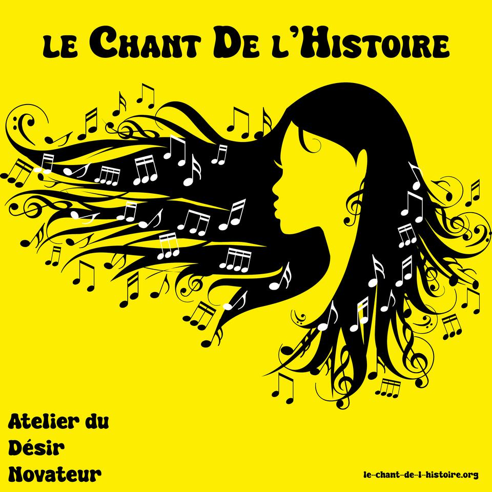 Le chant de l'histoire