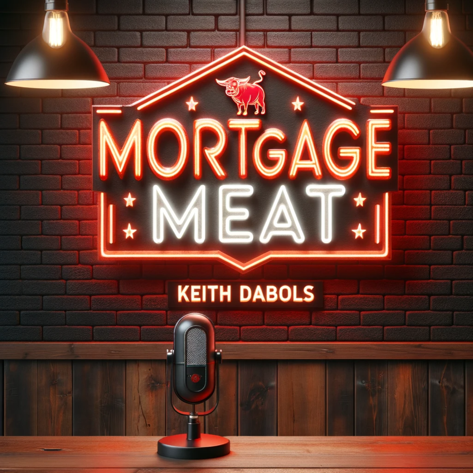 Mortgage "MEAT"
