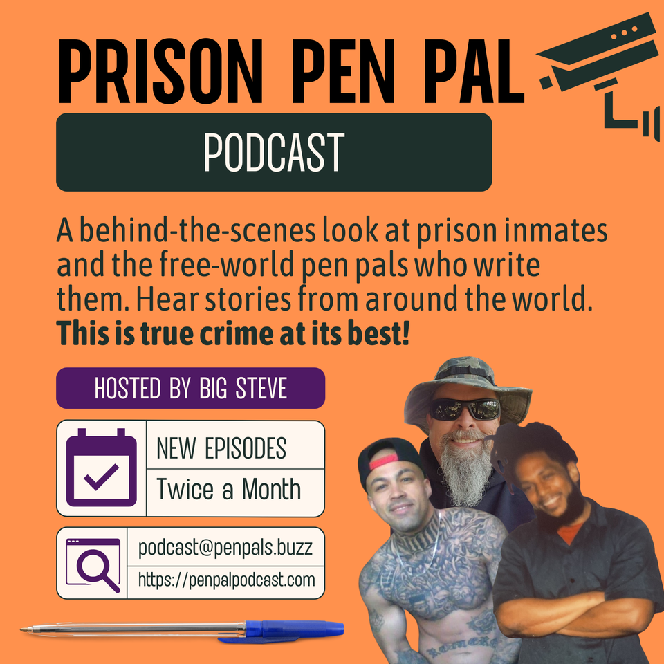 Prison Pen Pal Podcast