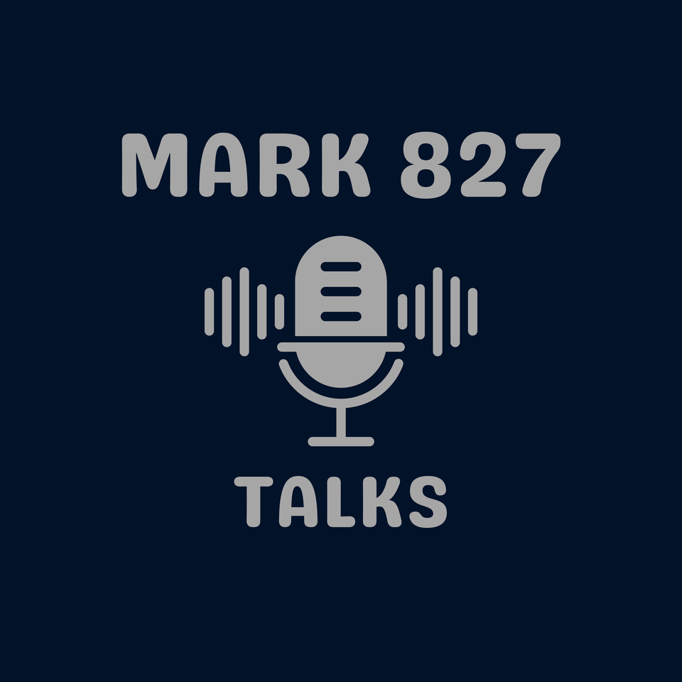 MARK 827 TALKS