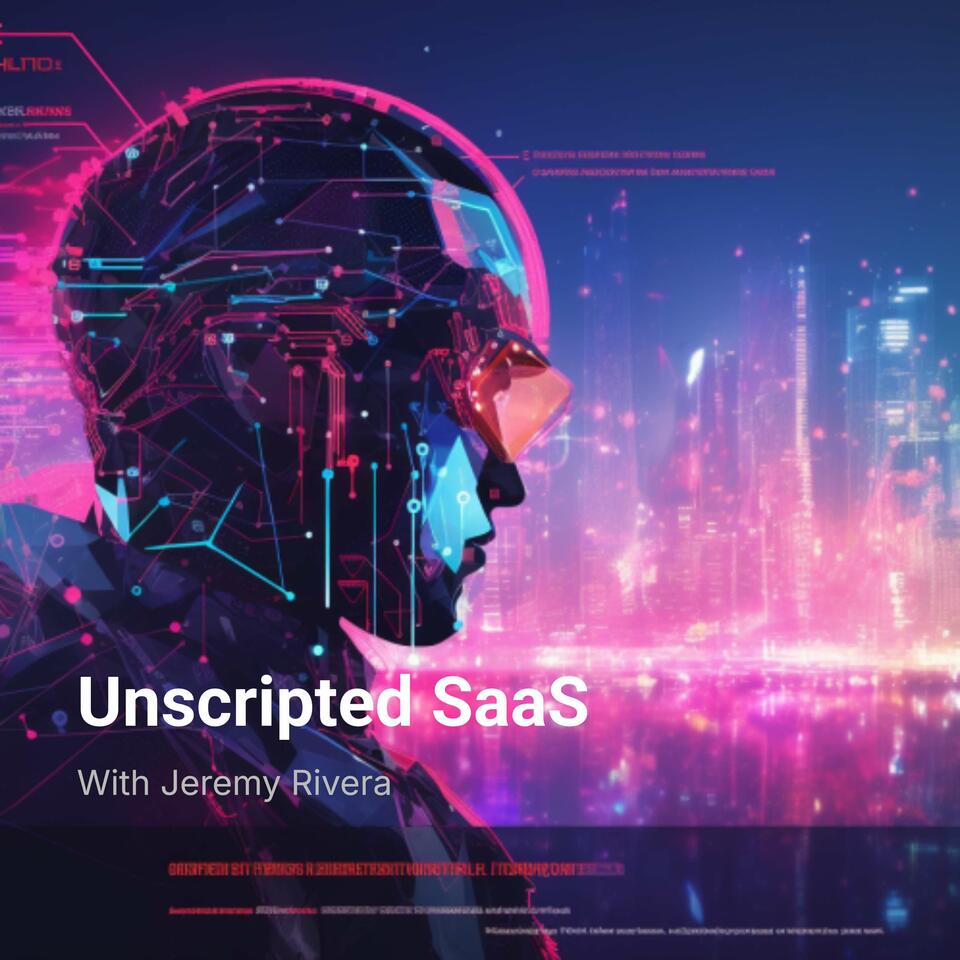 Unscripted SaaS