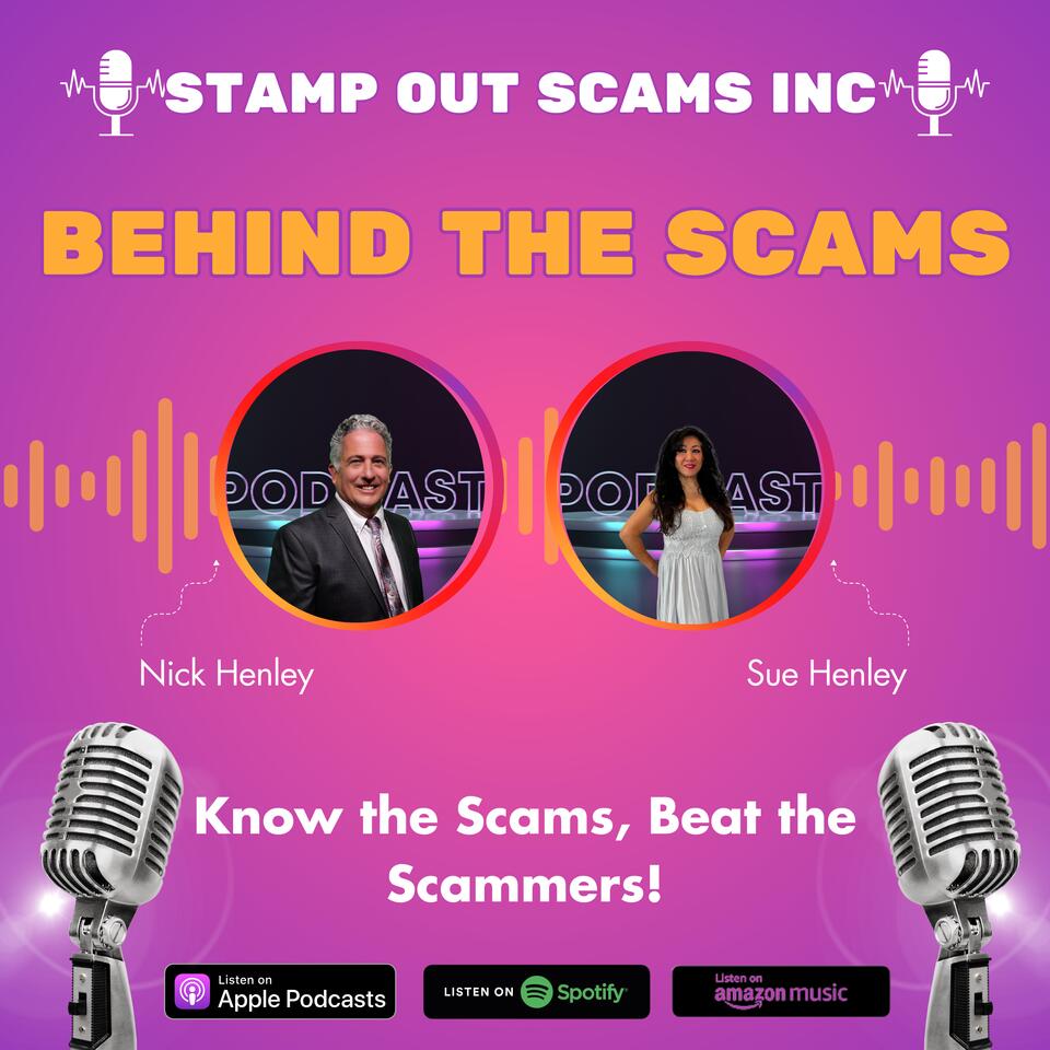 Behind the Scams