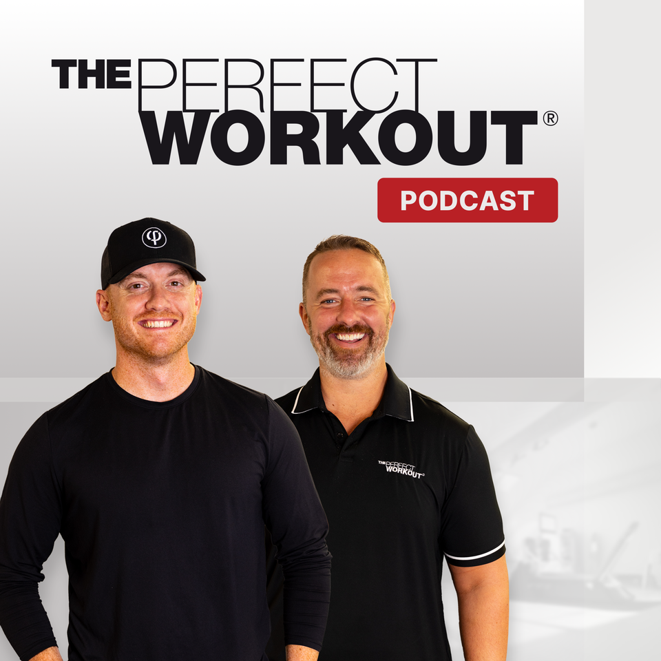 The Perfect Workout® Podcast