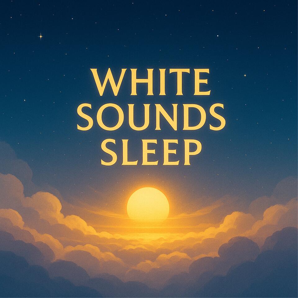 white sounds sleep