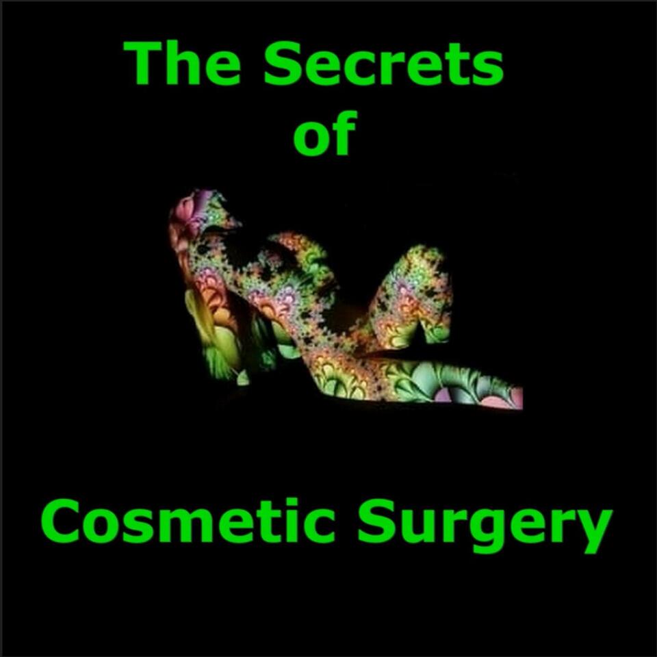 The Secrets of Cosmetic Surgery