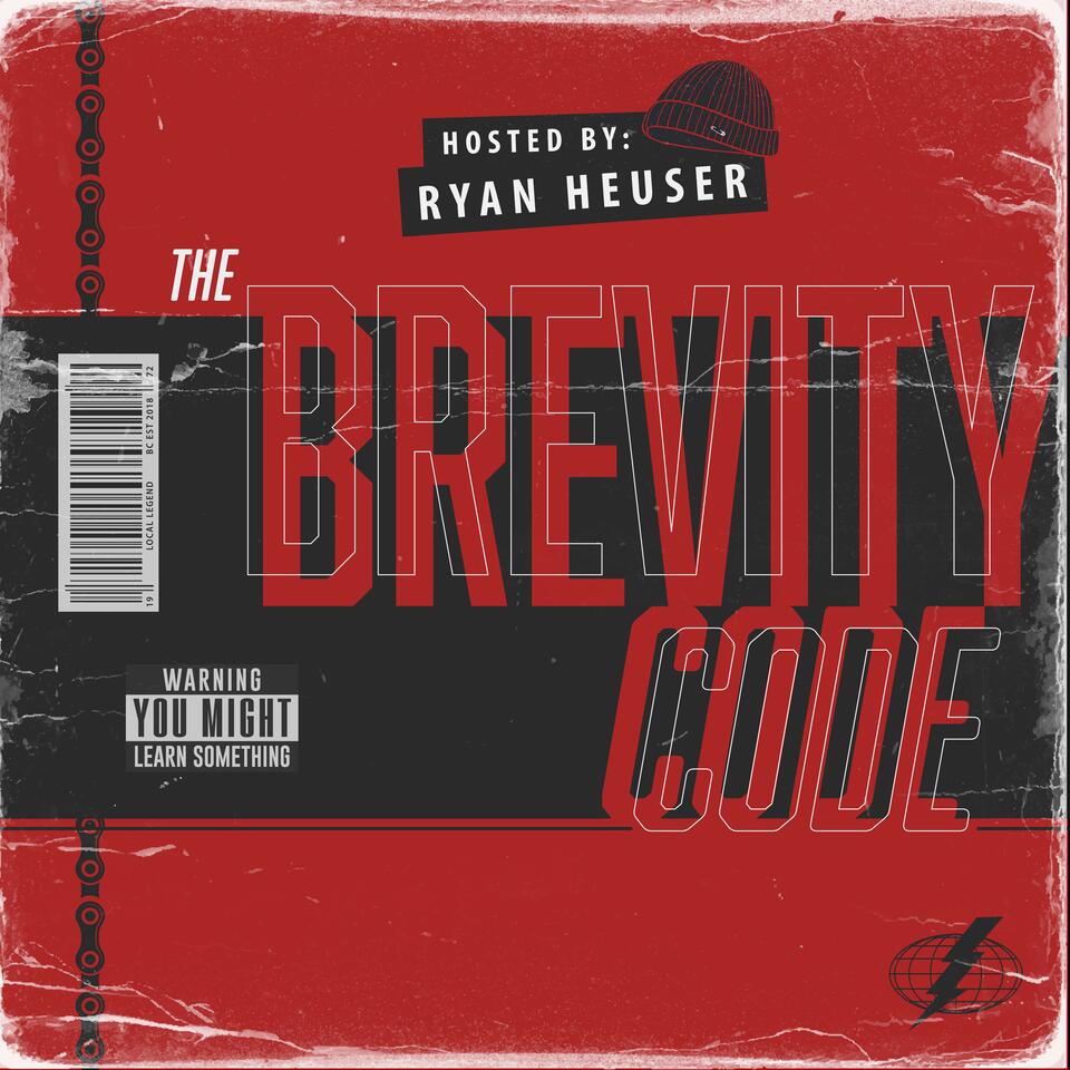 Brevity Code w/ Ryan Heuser