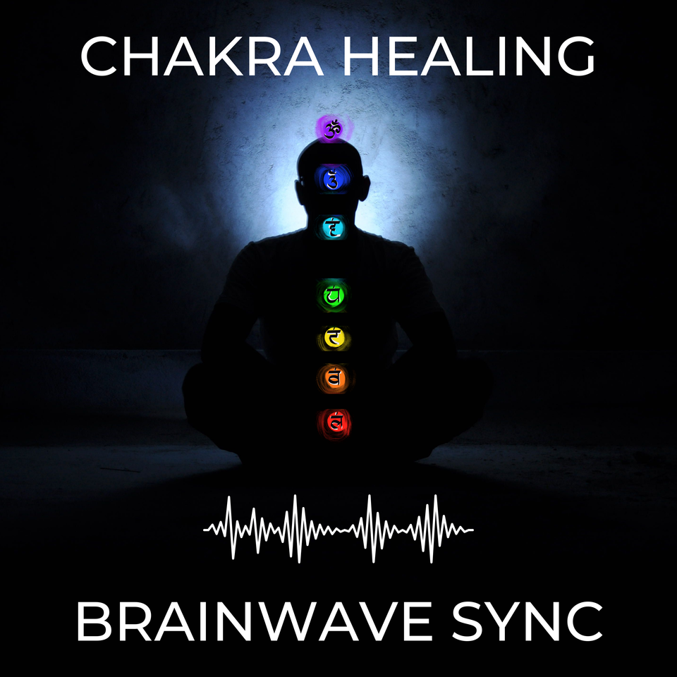 Chakra Healing and Brainwave Sync