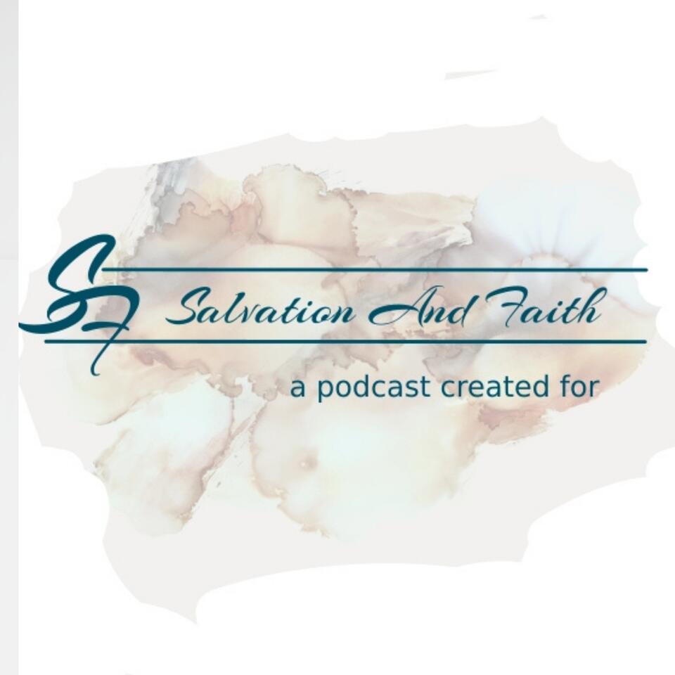 Salvation and Faith