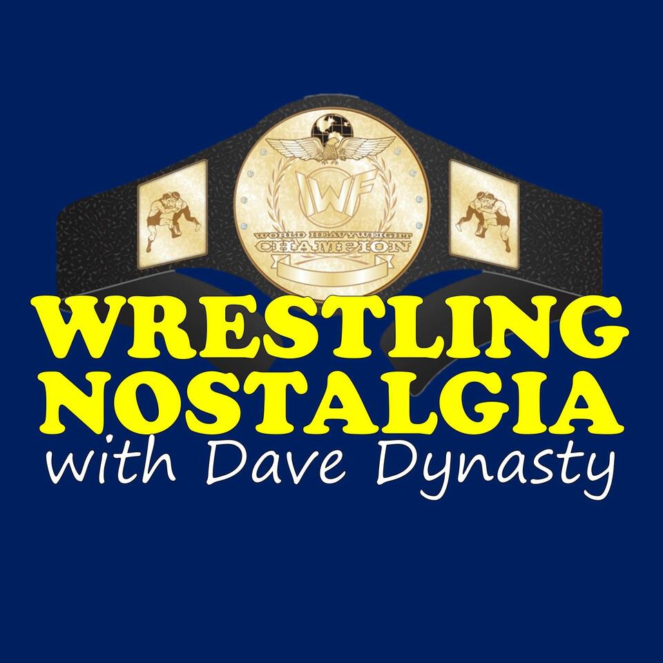 Wrestling Nostalgia