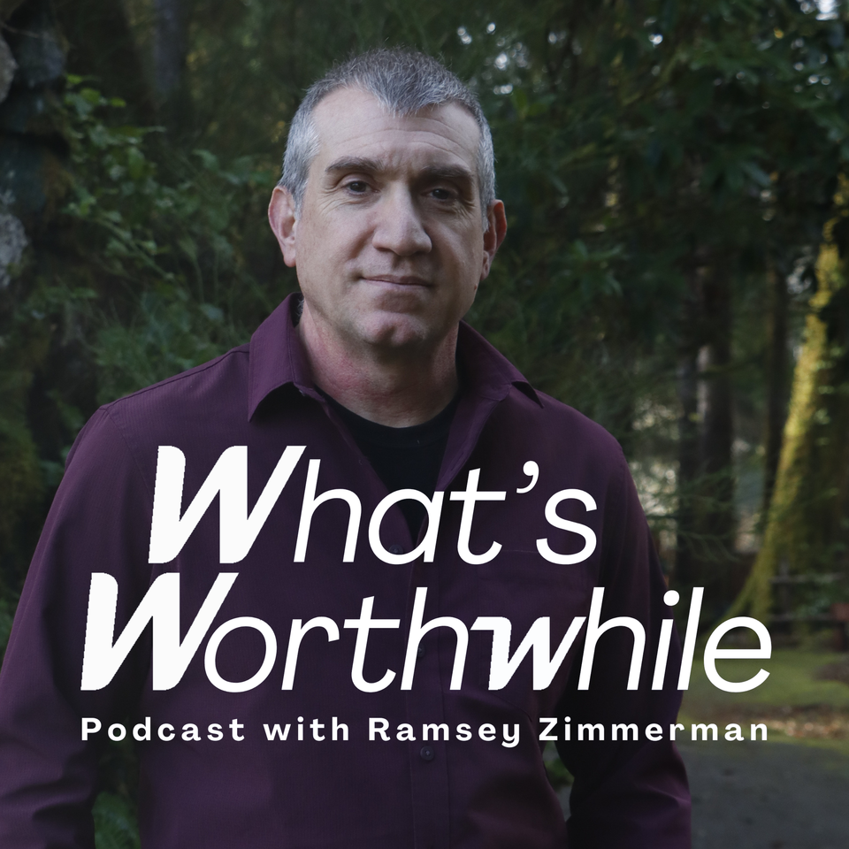 What's Worthwhile - Healthy Living Motivation and Discussion