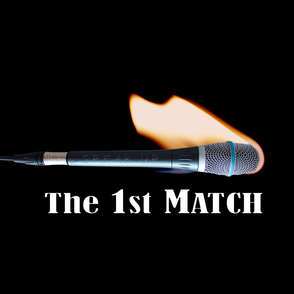 The 1st Match