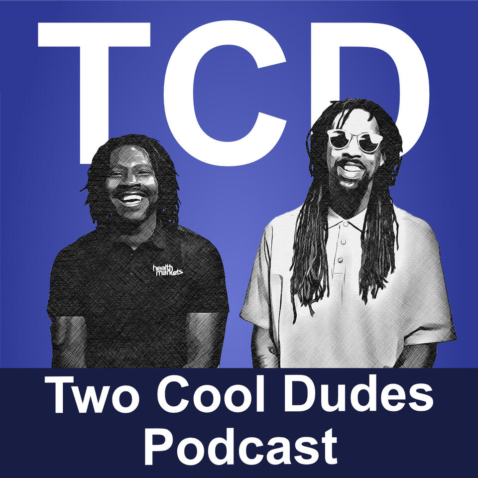 Two Cool Dudes - a podcast on Mental Health Awareness