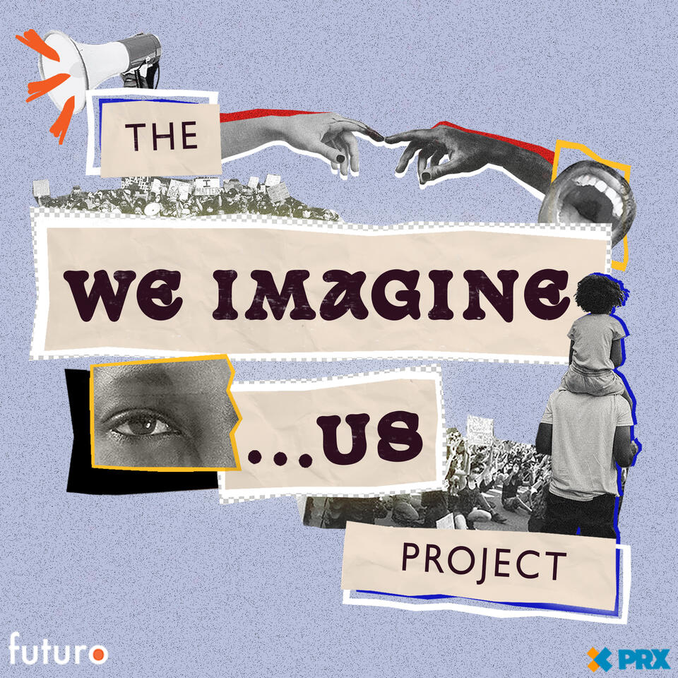 We Imagine...Us