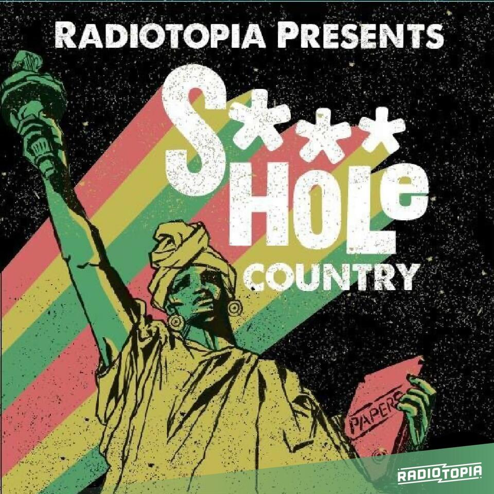S***hole Country