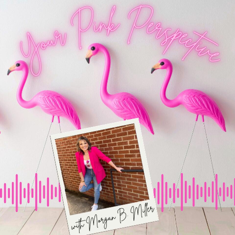 Your Pink Perspective