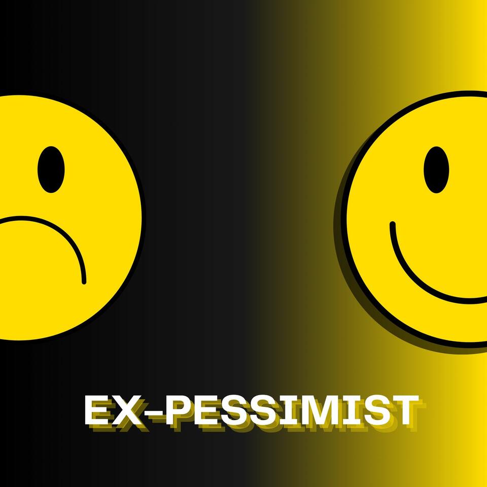 Ex-Pessimist
