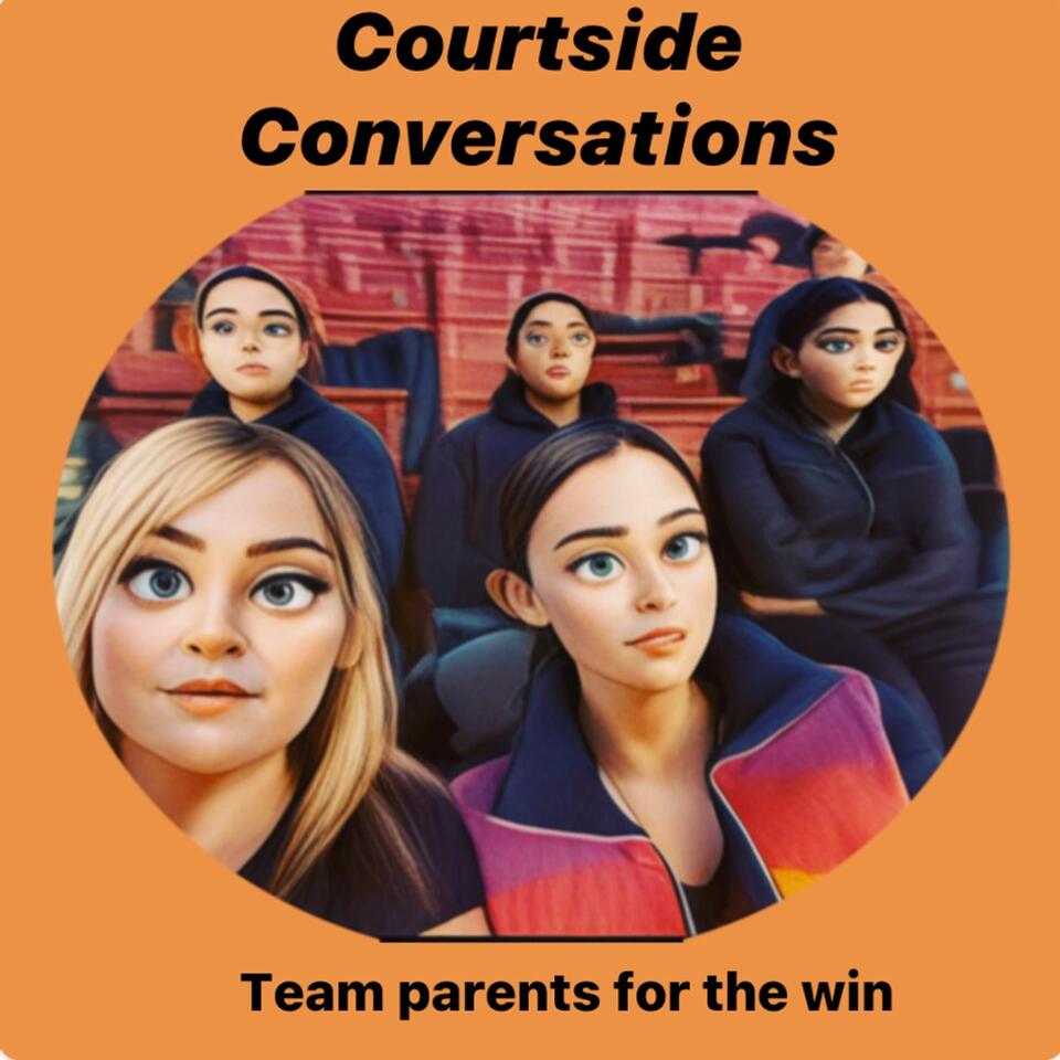 Courtside Conversations