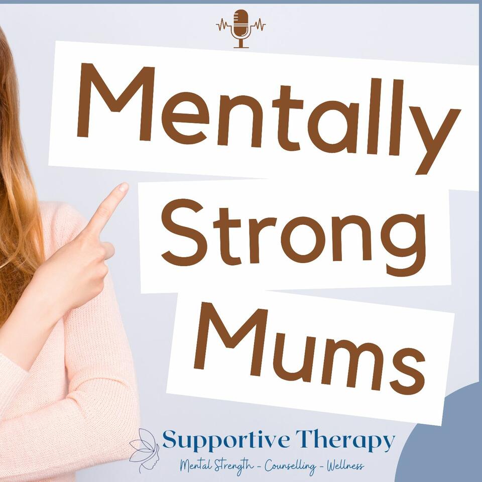 Mentally Strong Mums