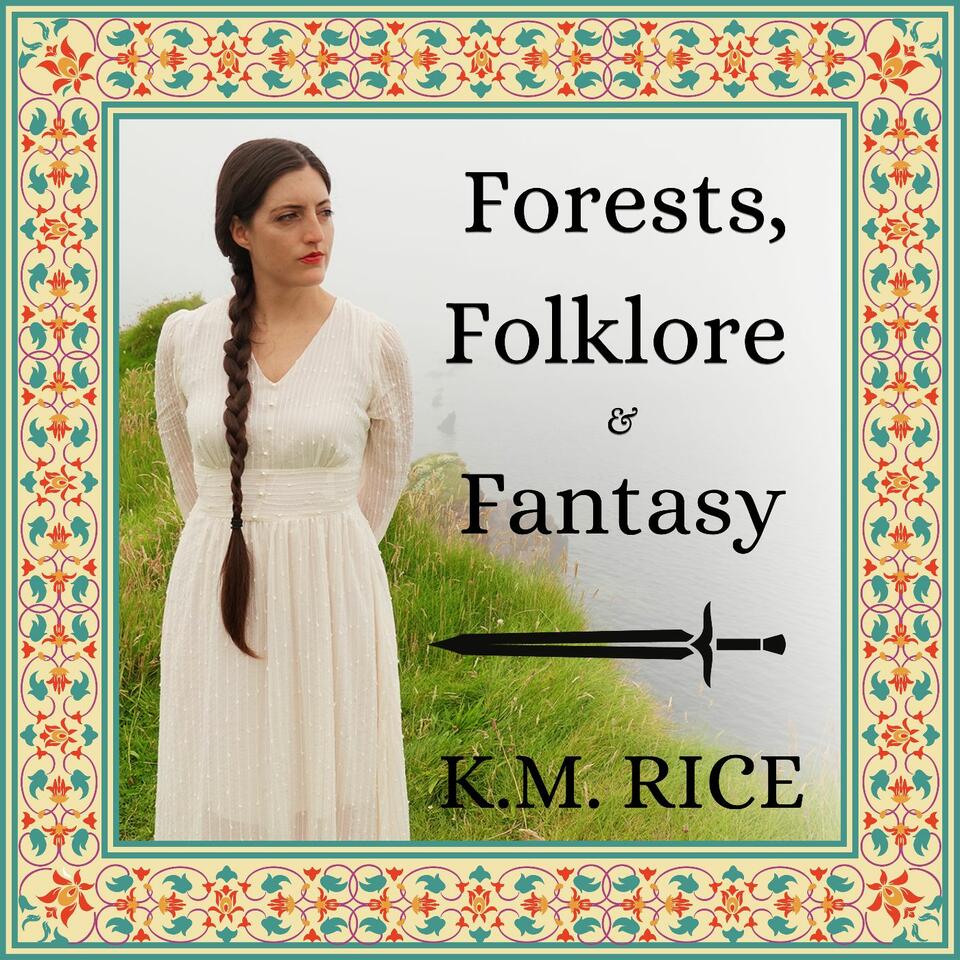Forests, Folklore & Fantasy