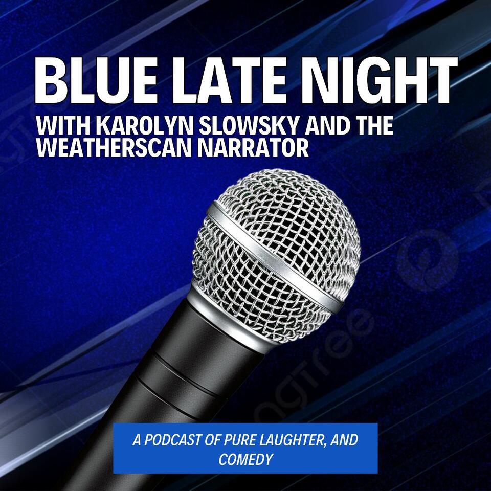 Blue Late Night