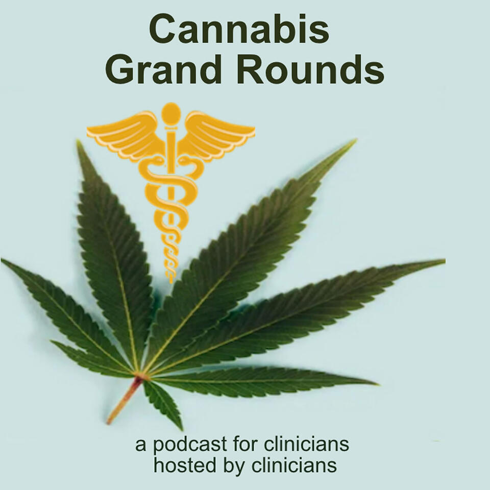 Cannabis Grand Rounds