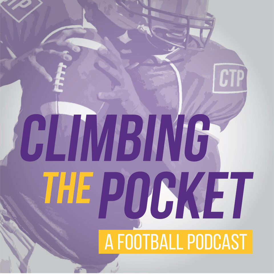 Climbing The Pocket - A Minnesota Vikings Podcast