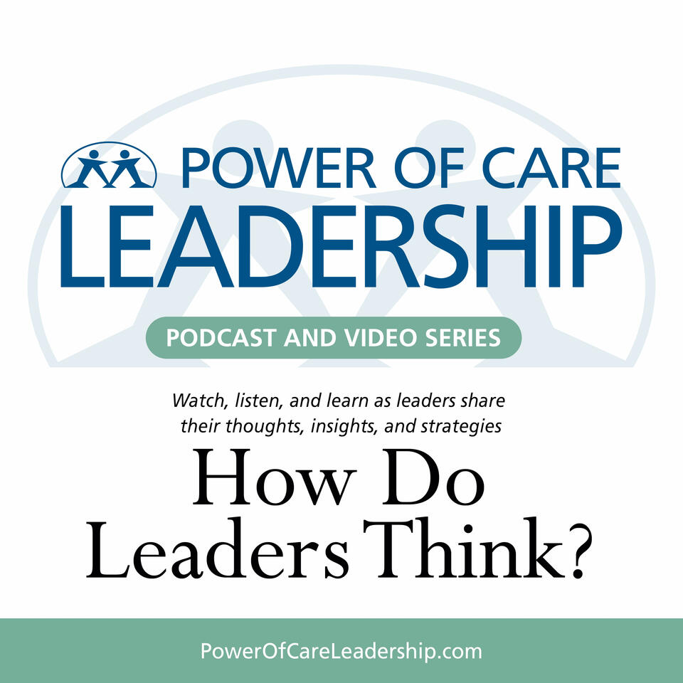 Power of Care Leadership